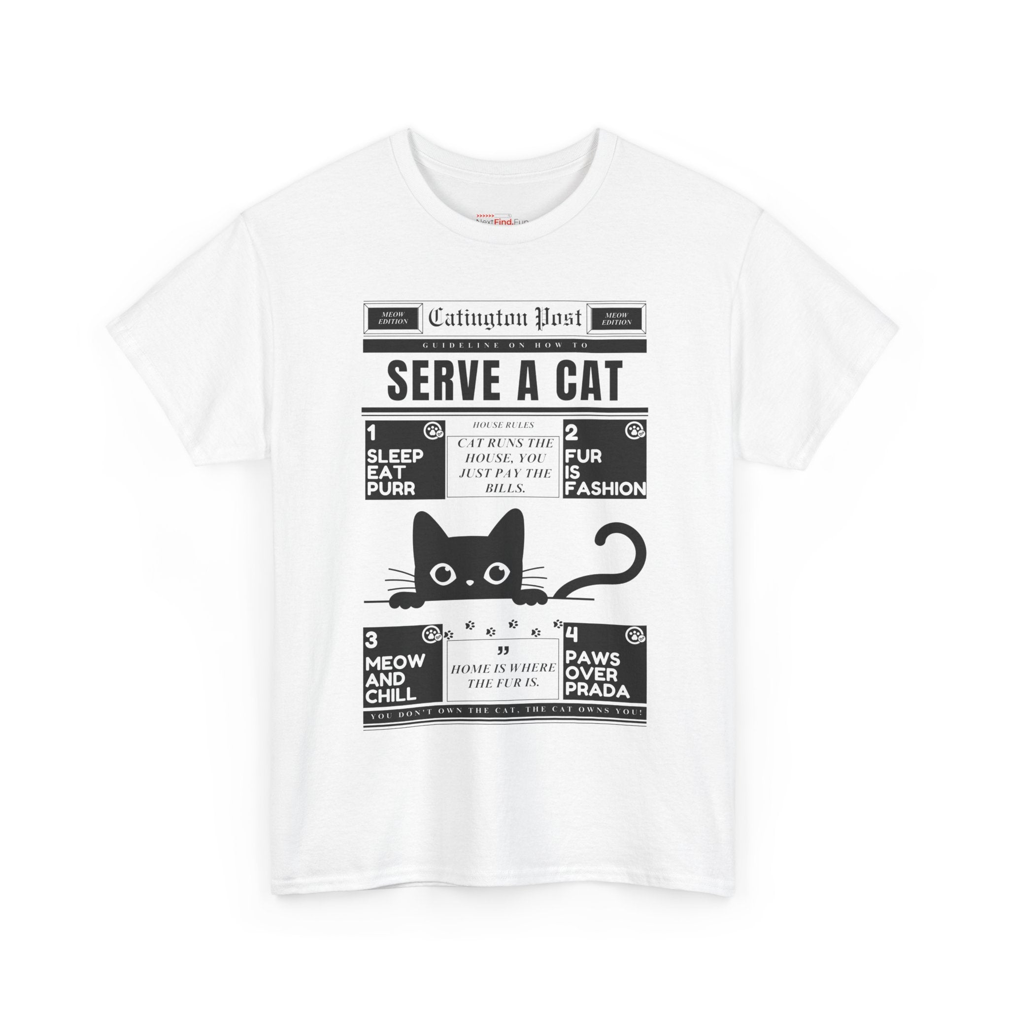 Serve A Cat       Unisex T-shirt