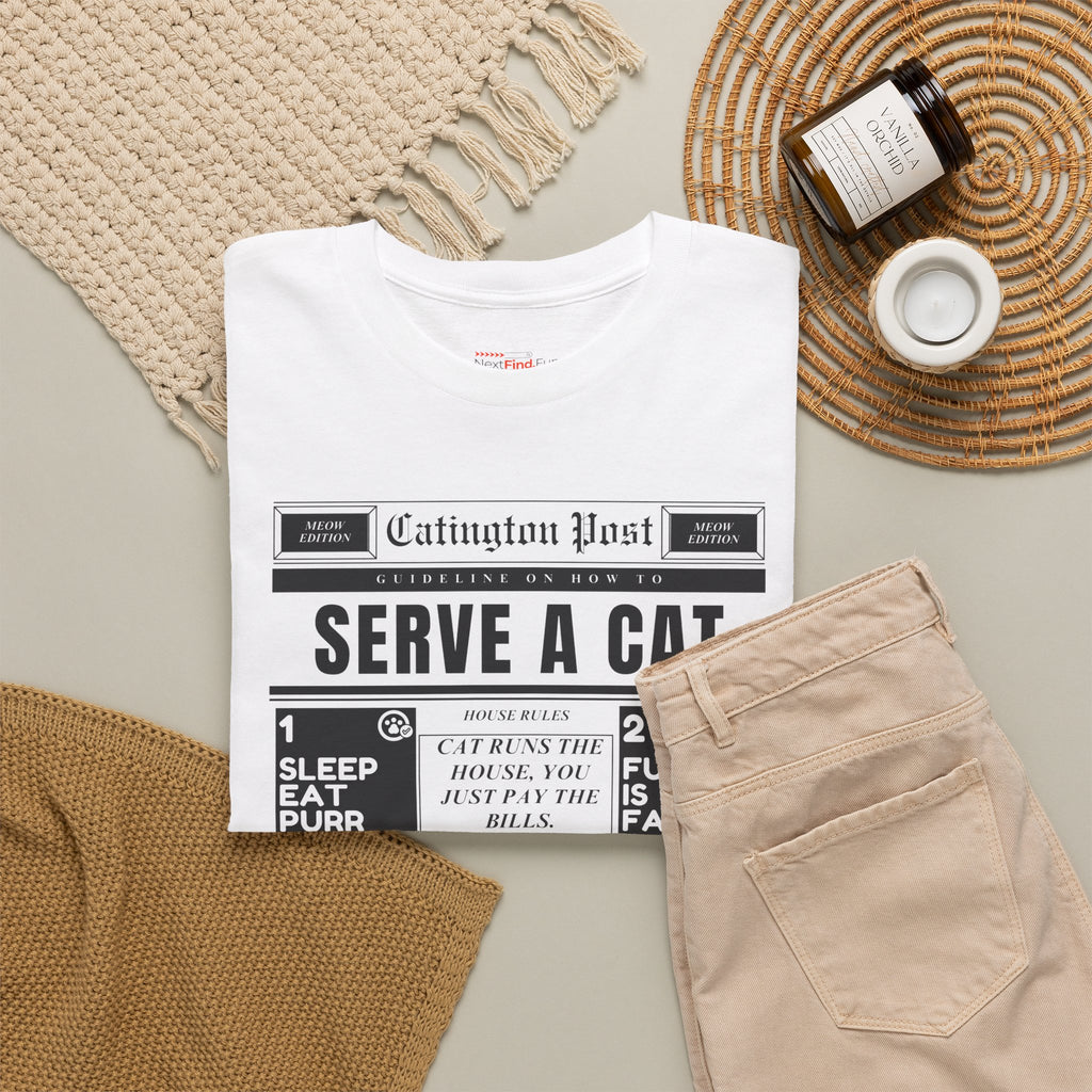 Serve A Cat       Unisex T-shirt
